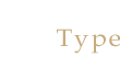 Type